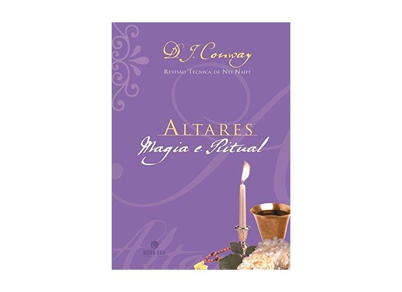 Altares - Série Magia e Ritual - Conway, D. J. - 9788501064691