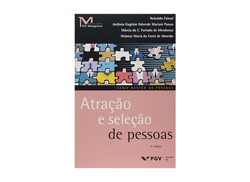 Atração e Seleção de Pessoas - Walnice Maria Da Costa De Almeida - 9788522516698