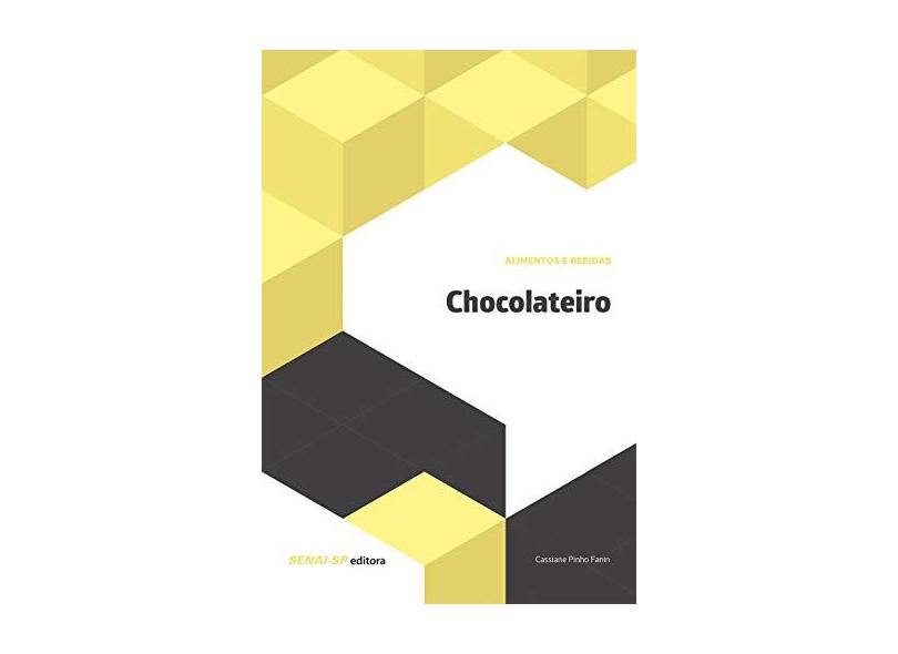 Chocolateiro - Cassiane Pinho Fanin - 9788583937388