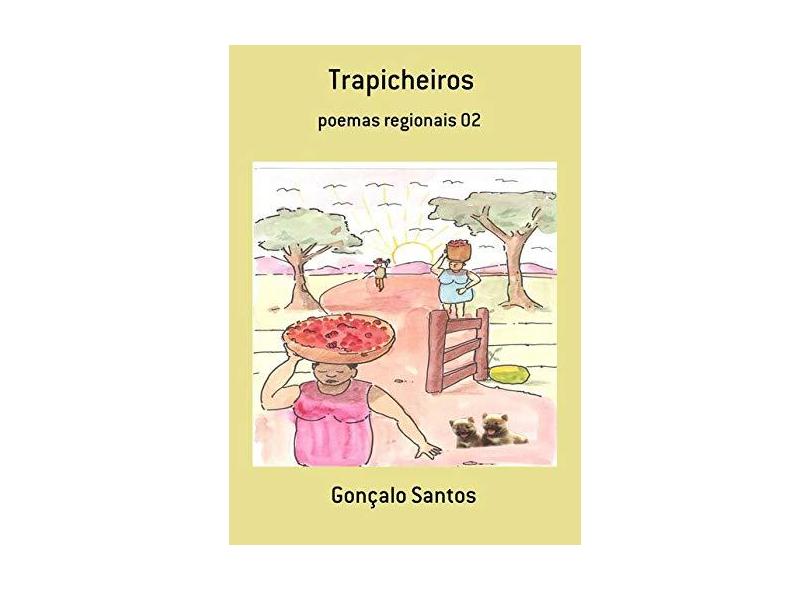 Trapicheiros - Gonçalo Santos - 9788592028466