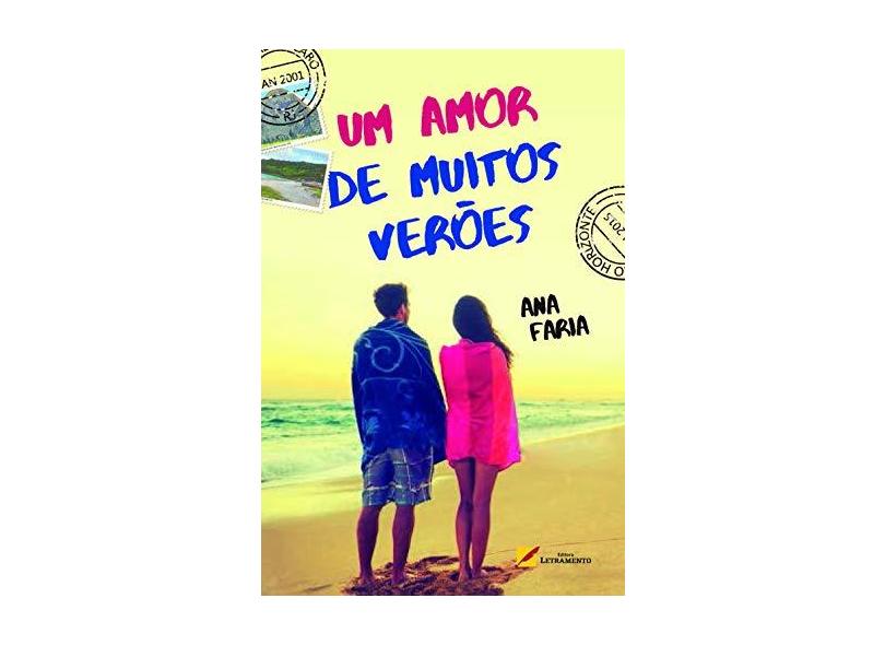 Um Amor de Muitos Verões - Faria, Ana - 9788568275443