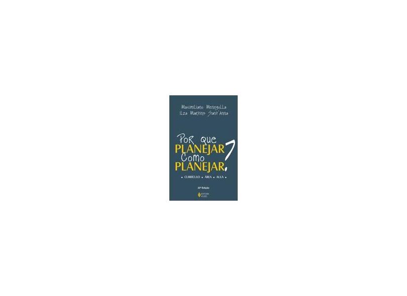 Por que Planejar - Como Planejar - Menegolla, M. - 9788532607768