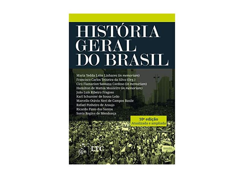 História Geral do Brasil - Maria Linhares - 9788535285437
