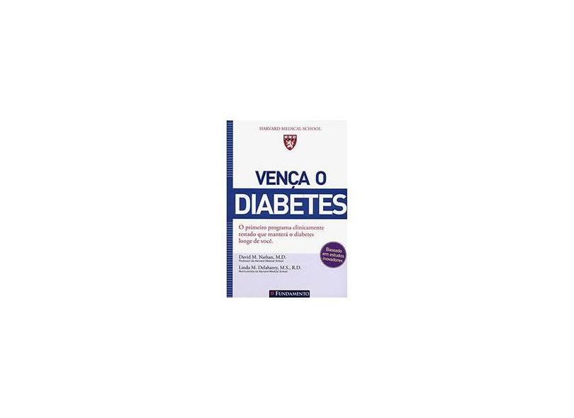 Vença o Diabetes - David M. Nathan - 9788576761983