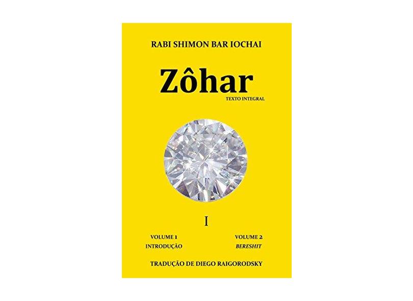Zôhar: O Santo Zôhar - Vol.1 - Rabi Shimon Bar Iochai - 9788539105441