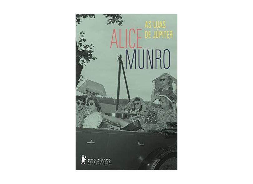 As Luas de Júpiter - Alice Munro - 9788525060266