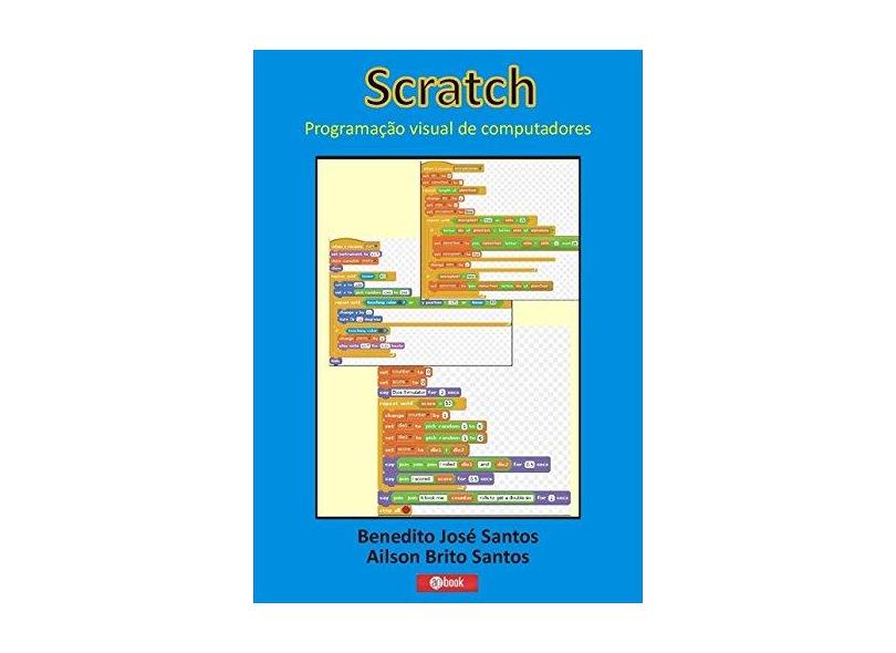 Scratch - Benedito José Santos - 9788591996100