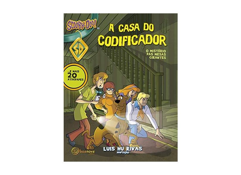 A Casa do Codificador. O Mistério das Mesas Girantes - Luis Hu Rivas - 9788583531098