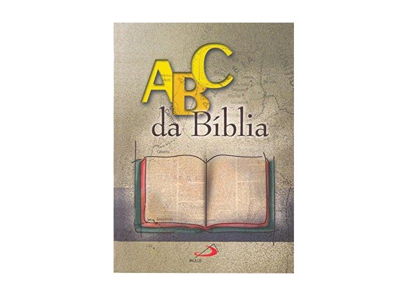 ABC da Bíblia - Alberto Antoniazzi - 9788534902472