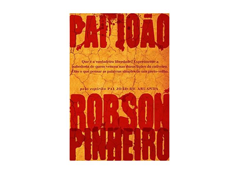 Pai João - Pinheiro, Robson - 9788587781376