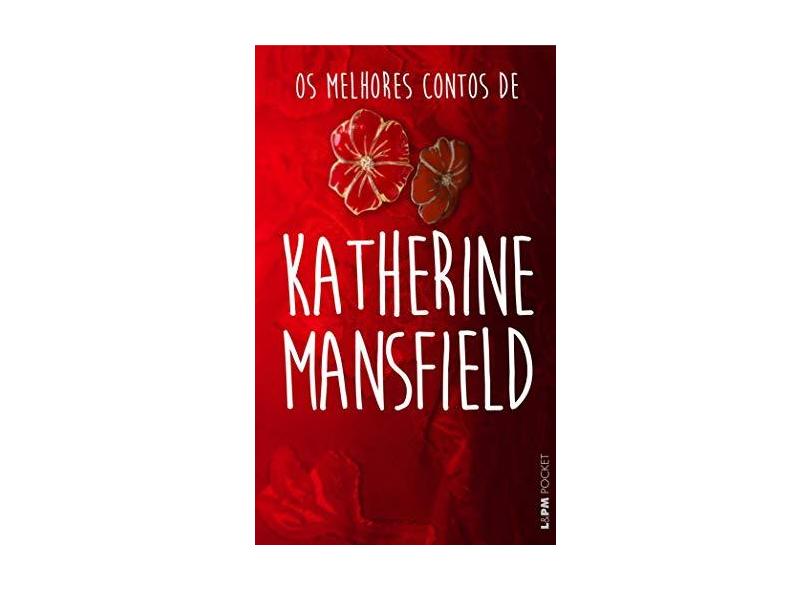 Os Melhores Contos de Katherine Mansfield - Pocket - Mansfield, Katherine - 9788525434203