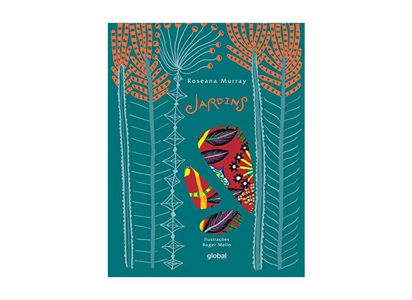Jardins - Roseana Murray - 9788526023659