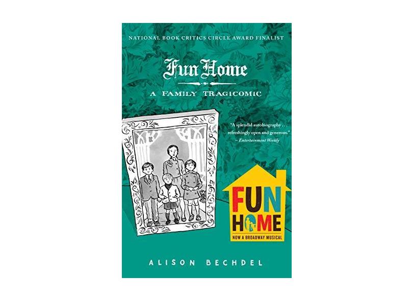 Fun Home: A Family Tragicomic - Capa Comum - 9780618871711