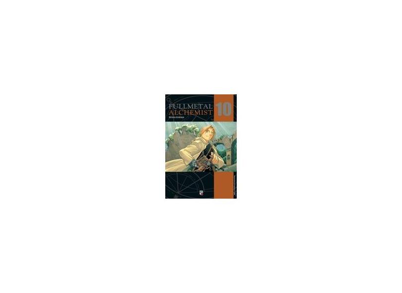 Fullmetal Alchemist - Volume 10 - Hiromu Arakawa - 9788545702849