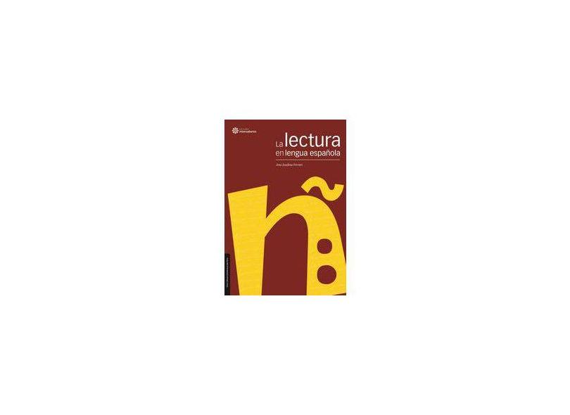 La lectura en lengua española - Ana Josefina Ferrari - 9788582122839
