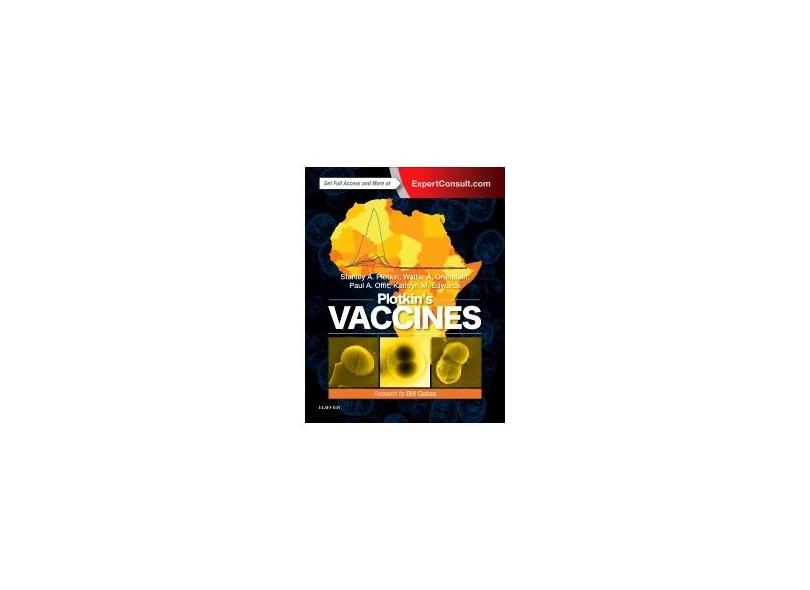 Plotkin's Vaccines, 7e - Stanley A. Plotkin Md - 9780323357616