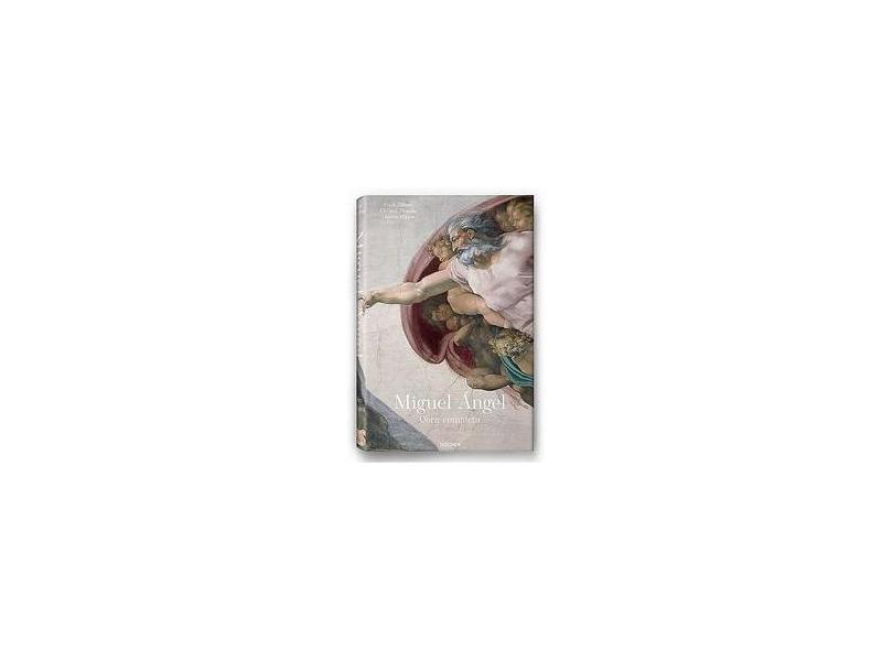 Miguel Ângelo - Obra Completa - Popper, Thomas; Zollner, Frank; Thoenes, Christof - 9783836506557
