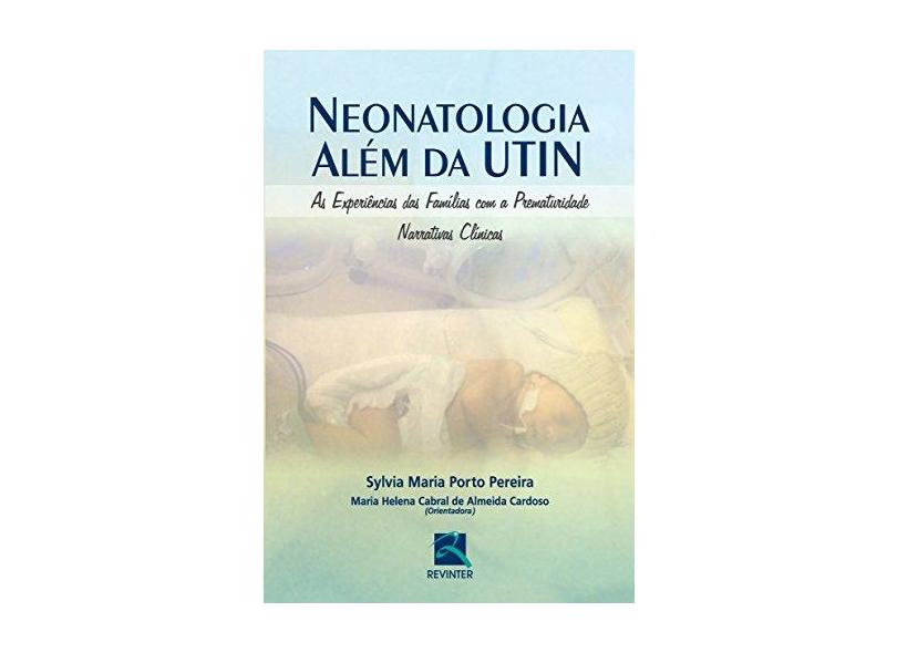 NEONATOLOGIA ALEM DA UTIN - Porto, Sylvia - 9788537205136