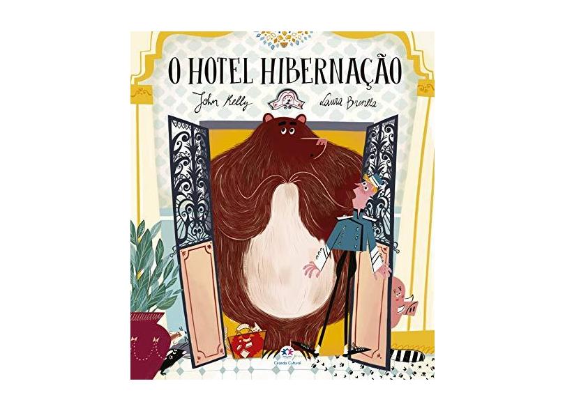 O Hotel Hibernação - John Kelly - 9788538079040