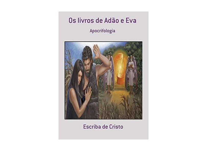 Os Livros de Adão e Eva - Vários Autores - 9781725694354