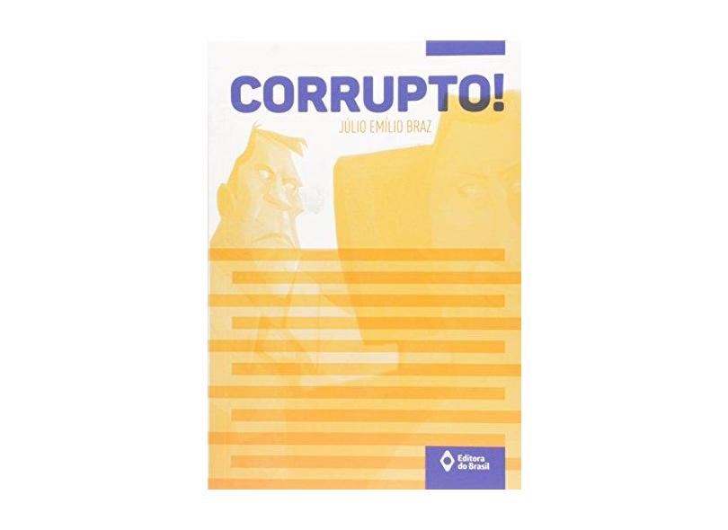 Corrupto - Ivan Jaf; - 9788510061933