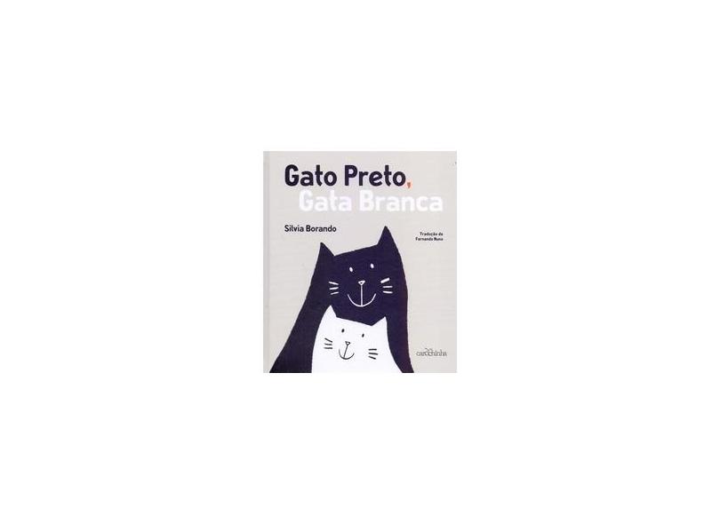 Gato Preto, Gata Branca - 9788595540200 - Livros na  Brasil