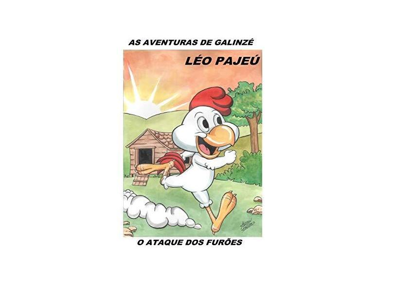 As Aventuras de Galinzé - Léo Pajeú - 9781977067807