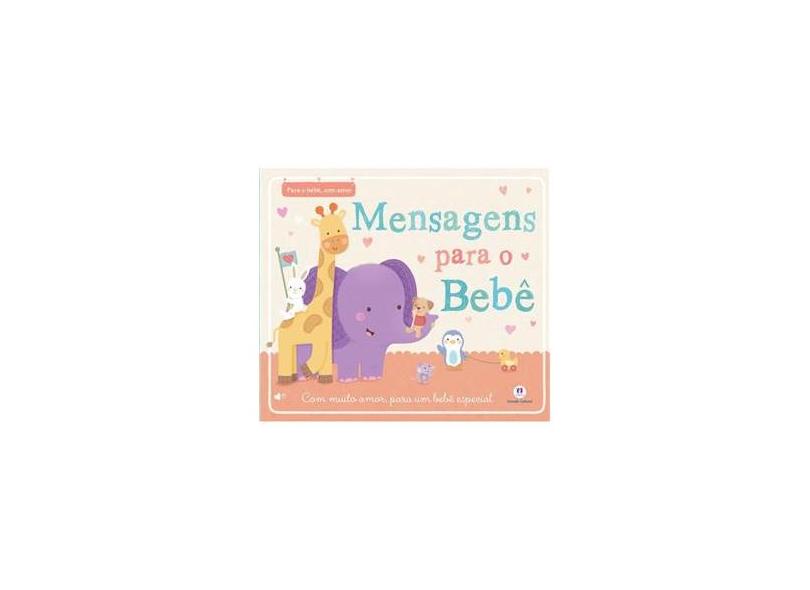 Album do Bebê: Mensagens Para o Bebê - Capa Almofadada - Ciranda Cultural - 9788538055921
