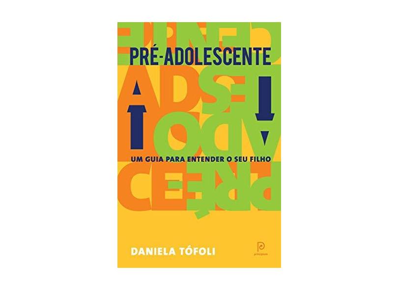 Pré-Adolescente - Daniela Tófoli - 9788525064714