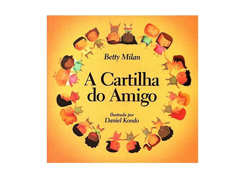 A Cartilha Do Amigo - Capa Comum - 9788589759021