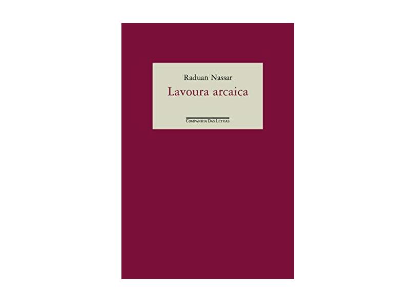 Lavoura Arcaica - Nassar, Raduan - 9788571640337