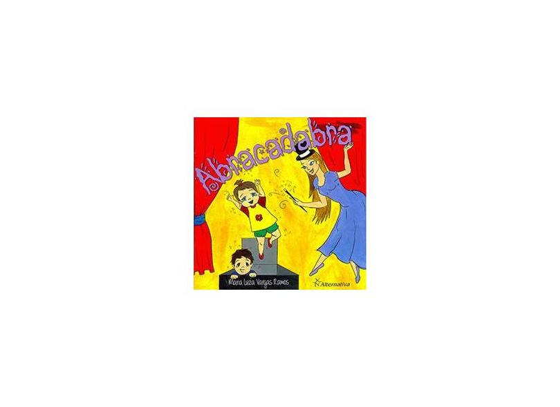 Abracadabra - Maria Luzia Vargas Ramos - 9788582500460