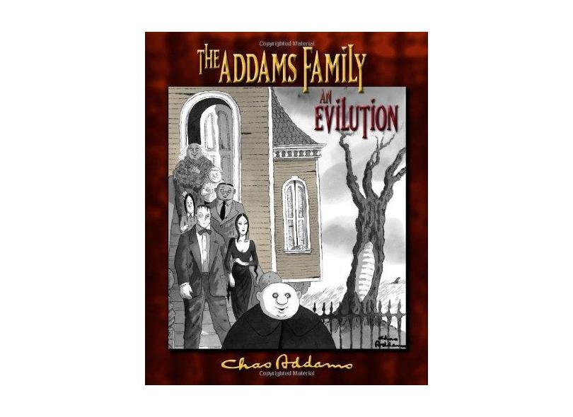 The Addams Family: An Evilution - Kevin Miserocchi - 9780764953880