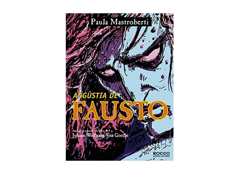 Angústia de Fausto - Mastroberti, Paula - 9788532517241