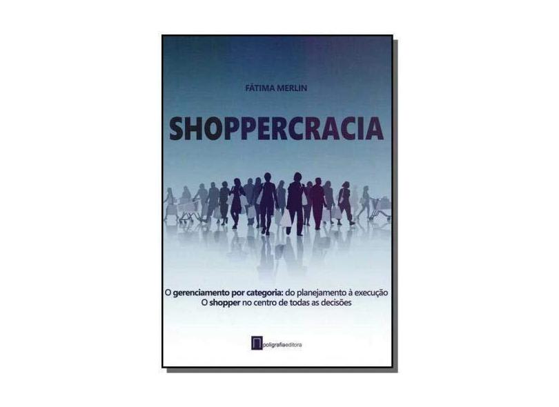 Shoppercracia - "merlin, Fatima" - 9788567962092