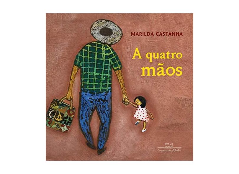 A Quatro Mãos - Castanha, Marilda - 9788574067926
