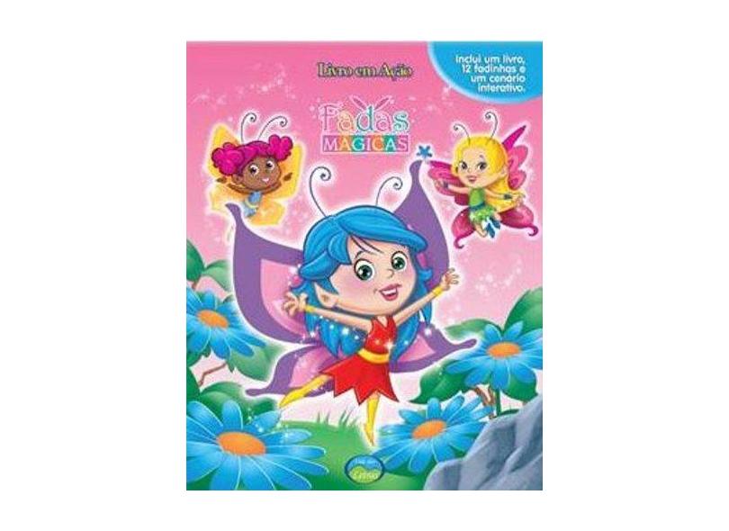 Fadas Magicas. Livro Em Ação - Capa Comum - 9788576617303