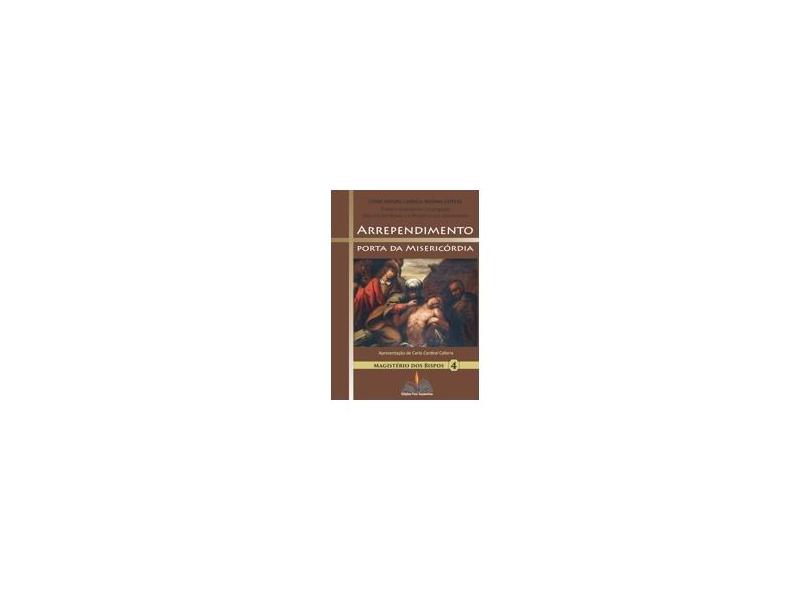 Arrependimento. Porta da Misericórdia. Magistérios dos Bispos 4 - Capa Comum - 9788563042163