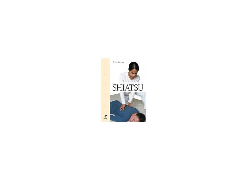 Shiatsu - Jarmey, Chris - 9788520428375