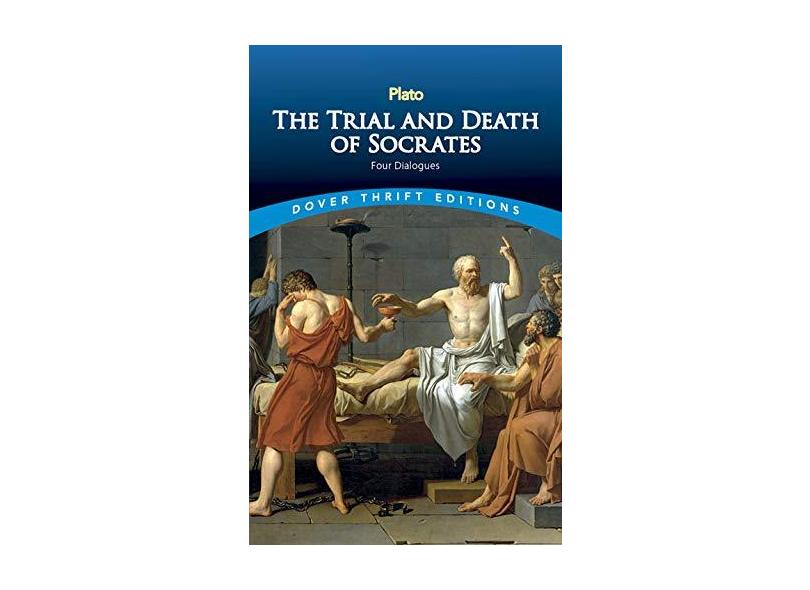 Trial And Death Of Socrates - Four Dialogues - "platao" - 9780486270661