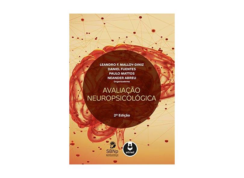 Avaliação Neuropsicológica - Leandro F. Malloy-diniz - 9788582714775