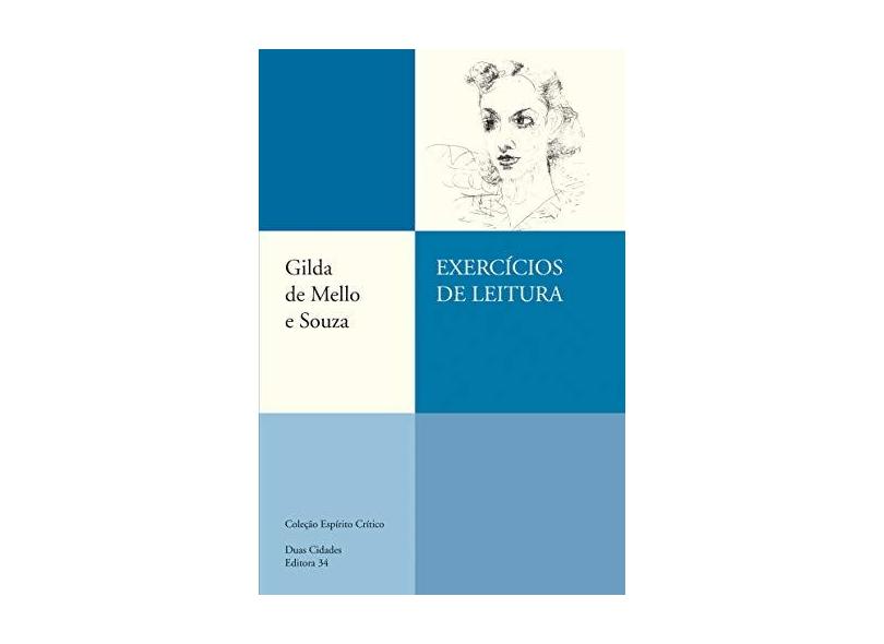 Exercícios de Leitura - Souza, Gilda De Mello E - 9788573264364