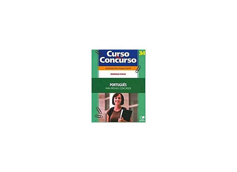 Português para Provas e Concursos - Vol.34 - Col. Curso & Concurso - Paiva, Marcelo - 9788502081215