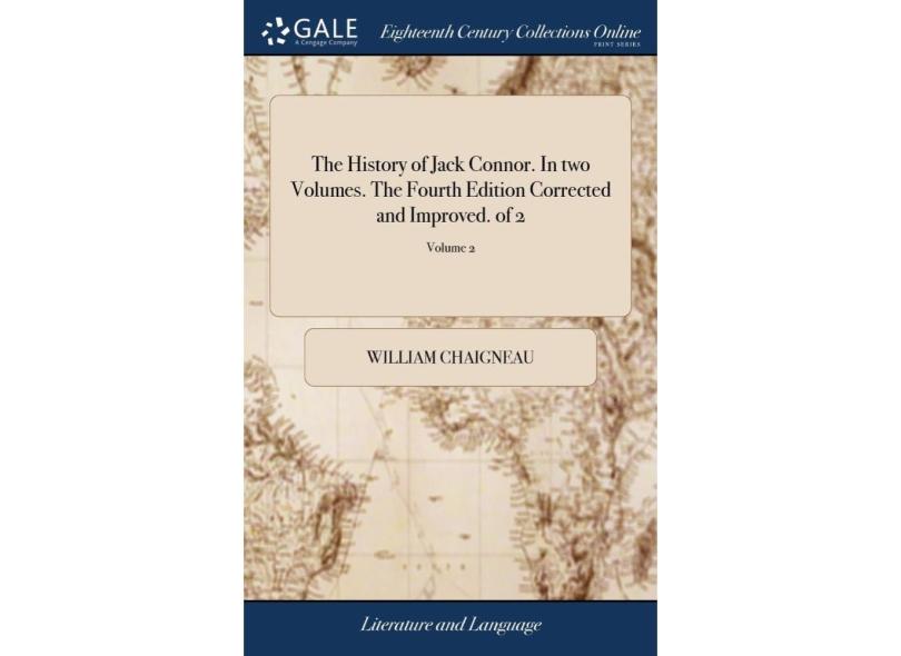 The History of Jack Connor. In two Volumes. The Fourth Edit em Promoção ...