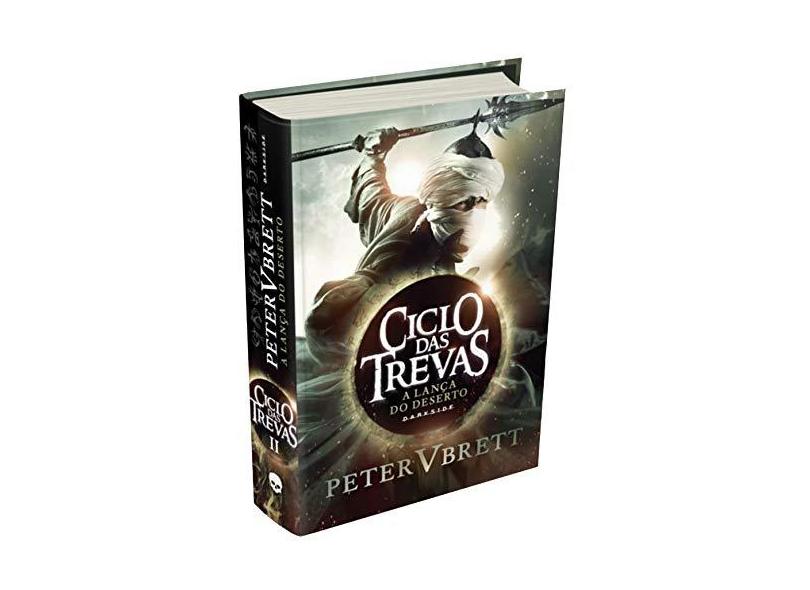 A Lança do Deserto - Col. Ciclo Das Trevas - Vol. 2 - Brett, Peter V - 9788566636758