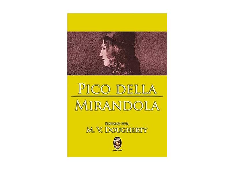 Pico Della Mirandola - Dougherty,m. V. - 9788537006610