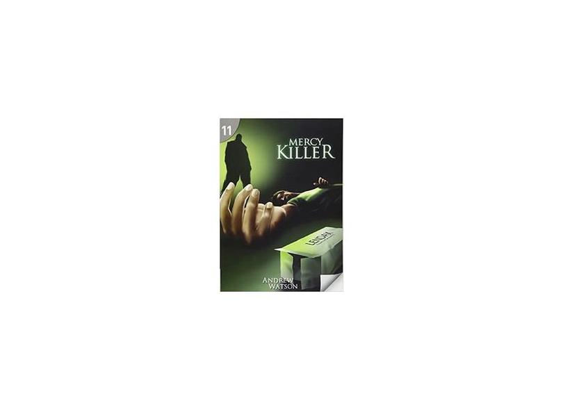Mercy Killer 11 - Page Turners - Watson, Andrew - 9781424017942