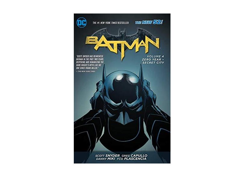 Batman Vol. 4: Zero Year-Secret City (the New 52) - Capa Comum - 9781401249335