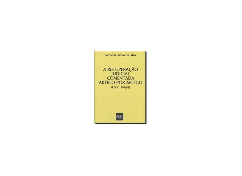 A Recuperação Judicial Comentada Artigo por Artigo - Capa Comum - 9788538403791