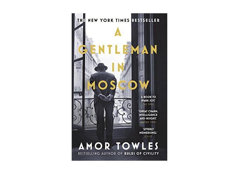 A Gentleman In Moscow - Towles, Amor - 9780099558781